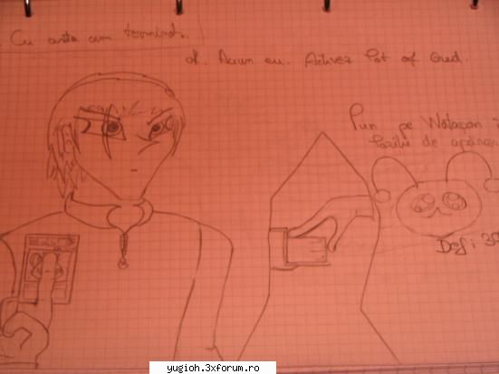 Niste Desene d-ale mele :) - dduaenl - Galerie YU-GI-OH
